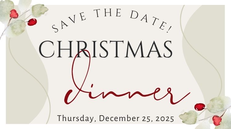 Christmas Dinner 2025 (750 x 421 px).jpg