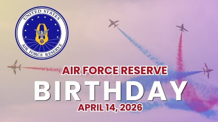 AIR FORCE RESERVE  birthday 750 x 421 04 14 2026.jpg
